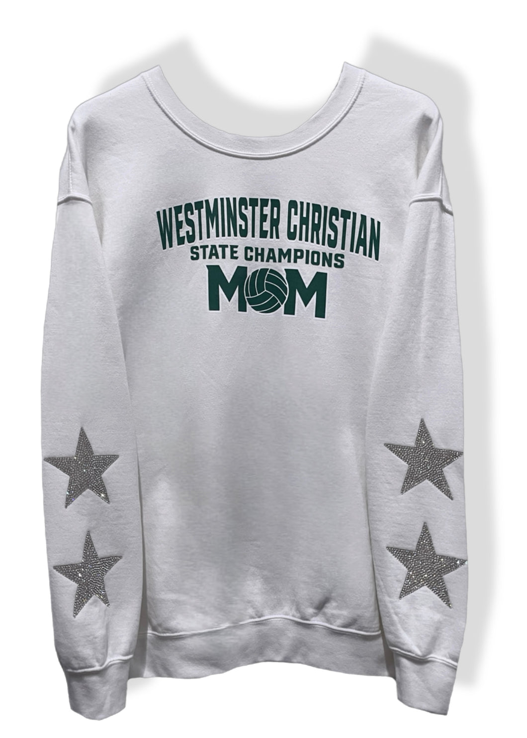 Westminster Christian School, One of a KIND “Special Edition, Volleyball State Champions Mom” Sweatshirt with Crystal Star Design, Custom Crystal Name & Number